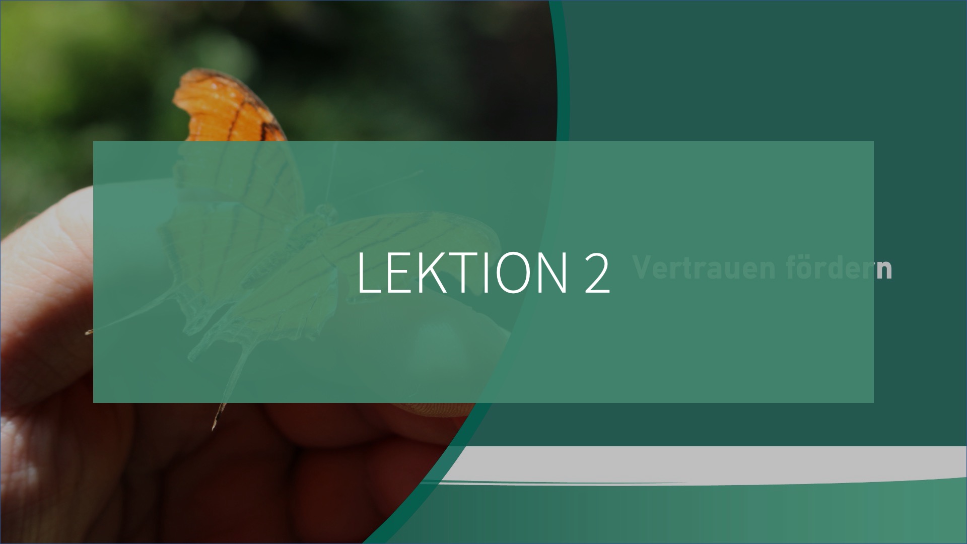 Future Fit Leadership - Modul 5 - Lektion 2: Vertrauen stärken